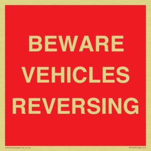 BEWARE VEHICLES REVERSING
